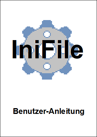 'IniFile' Benutzer-Anleitung
